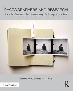 Photographers and Research (eBook, ePUB) - Read, Shirley; Simmons, Mike