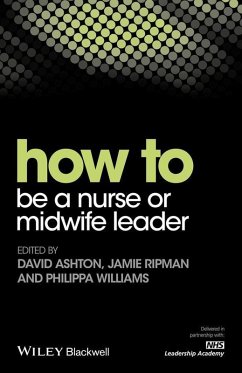 Cover How to be a Nurse or Midwife Leader (eBook, PDF)