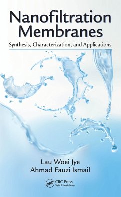 Nanofiltration Membranes (eBook, PDF) - Jye, Lau Woei; Ismail, Ahmad Fauzi