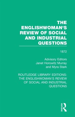 The Englishwoman's Review of Social and Industrial Questions (eBook, ePUB)