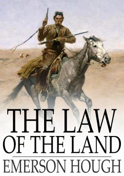 Law of the Land (eBook, ePUB) - Hough, Emerson