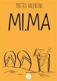 Mi.Ma (eBook, ePUB)