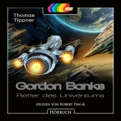 Gordon Banks - Retter des Universums (MP3-Download) - Tippner, Thomas