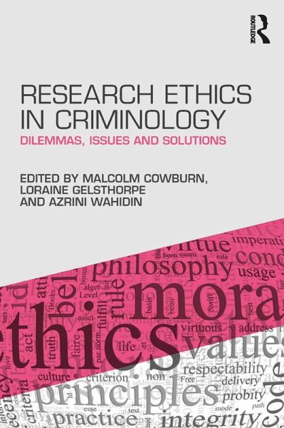 Research Ethics in Criminology (eBook, ePUB) Research Ethics in Criminology (eBook, ePUB)