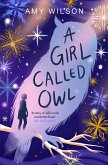 A Girl Called Owl (eBook, ePUB)
