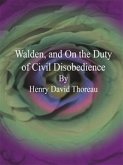 Walden, and On the Duty of Civil Disobedience (eBook, ePUB)