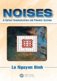 Noises in Optical Communications and Photonic Systems (eBook, ePUB)