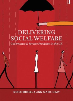 Delivering Social Welfare (eBook, ePUB) - Birrell, Derek; Gray, Ann Marie