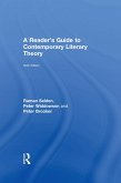 A Reader's Guide to Contemporary Literary Theory (eBook, PDF)