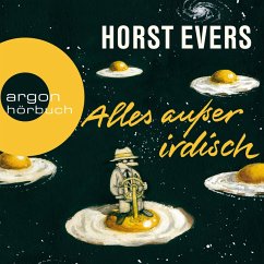 Alles außer irdisch (MP3-Download) - Evers, Horst