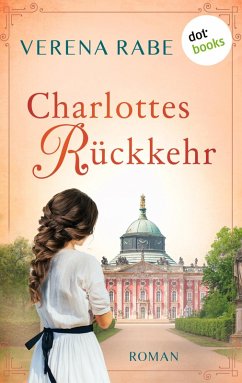 Charlottes Rückkehr (eBook, ePUB) - Rabe, Verena