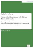 Sprachliche Merkmale der schriftlichen Internet-Interaktion (eBook, PDF)