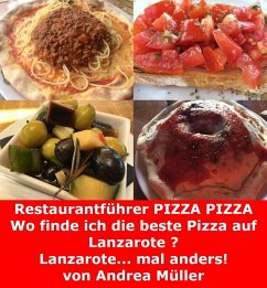 Restaurantführer Pizza Pizza (eBook, ePUB) - Müller, Andrea