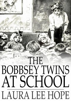 Bobbsey Twins at School (eBook, ePUB) - Hope, Laura Lee