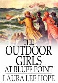 Outdoor Girls at Bluff Point (eBook, ePUB)