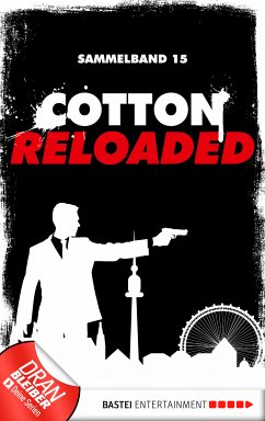 Cotton Reloaded - Sammelband 15 (eBook, ePUB) - Weis, Christian; Benvenuti, Jürgen