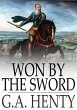 Won by the Sword (eBook, ePUB) - Bild 1