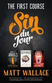 Sin du Jour: The First Course (eBook, ePUB)