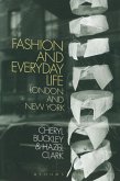 Fashion and Everyday Life (eBook, ePUB)