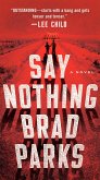 Say Nothing (eBook, ePUB)