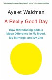 A Really Good Day (eBook, ePUB)