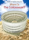 Where Is the Colosseum? (eBook, ePUB)