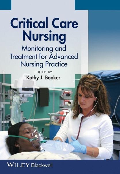 Critical Care Nursing (eBook, PDF) Critical Care Nursing (eBook, PDF)