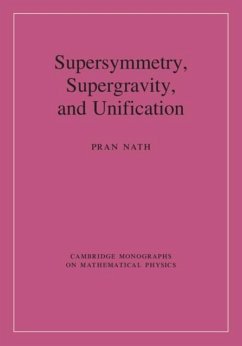Supersymmetry, Supergravity, and Unification (eBook, PDF) - Nath, Pran