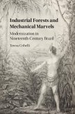 Industrial Forests and Mechanical Marvels (eBook, PDF)