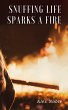Snuffing Life Sparks a Fire (eBook,... - Bild 1