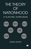 The Theory of Nationhood (eBook, PDF)