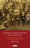 Imperial Perceptions of Palestine (eBook, ePUB)