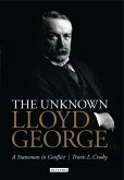 The Unknown Lloyd George (eBook, ePUB)