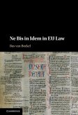Ne Bis in Idem in EU Law (eBook, PDF)
