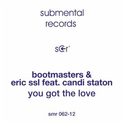 You Got The Love - Bootmasters & Eric Ssl Feat. Candi Staton
