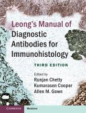 Leong's Manual of Diagnostic Antibodies for Immunohistology (eBook, PDF)
