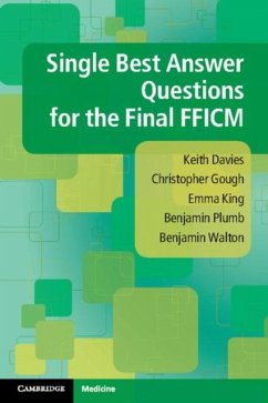 Single Best Answer Questions for the Final FFICM (eBook, PDF) - Davies, Keith