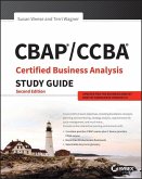 CBAP / CCBA Certified Business Analysis Study Guide (eBook, PDF)
