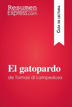 El gatopardo de Tomasi di Lampedusa (Guía de lectura) (eBook, ePUB) - Resumenexpress