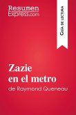 Zazie en el metro de Raymond Queneau (Guía de lectura) (eBook, ePUB)