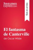 El fantasma de Canterville de Oscar Wilde (Guía de lectura) (eBook, ePUB)