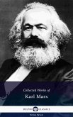 Delphi Collected Works of Karl Marx (Illustrated) (eBook, ePUB)