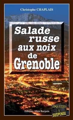 Salade russe aux noix de Grenoble (eBook, ePUB) - Chaplais, Christophe