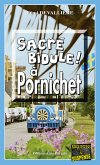 Sacré bidule à Pornichet (eBook, ePUB)