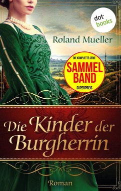 Die Kinder der Burgherrin (eBook, ePUB) - Mueller, Roland