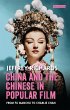 China and the Chinese in Popular Film... - Bild 1
