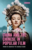 China and the Chinese in Popular Film (eBook, ePUB)