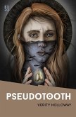 Pseudotooth (eBook, ePUB)