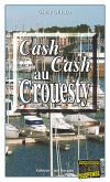 Cash-cash au Crouesty (eBook, ePUB)