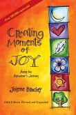Creating Moments of Joy Along the Alzheimer's Journey (eBook, ePUB)